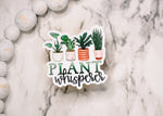 Load image into Gallery viewer, Plant Whisperer, Vinyl Sticker, 3x3 in.
